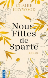 Nous, Filles de Sparte